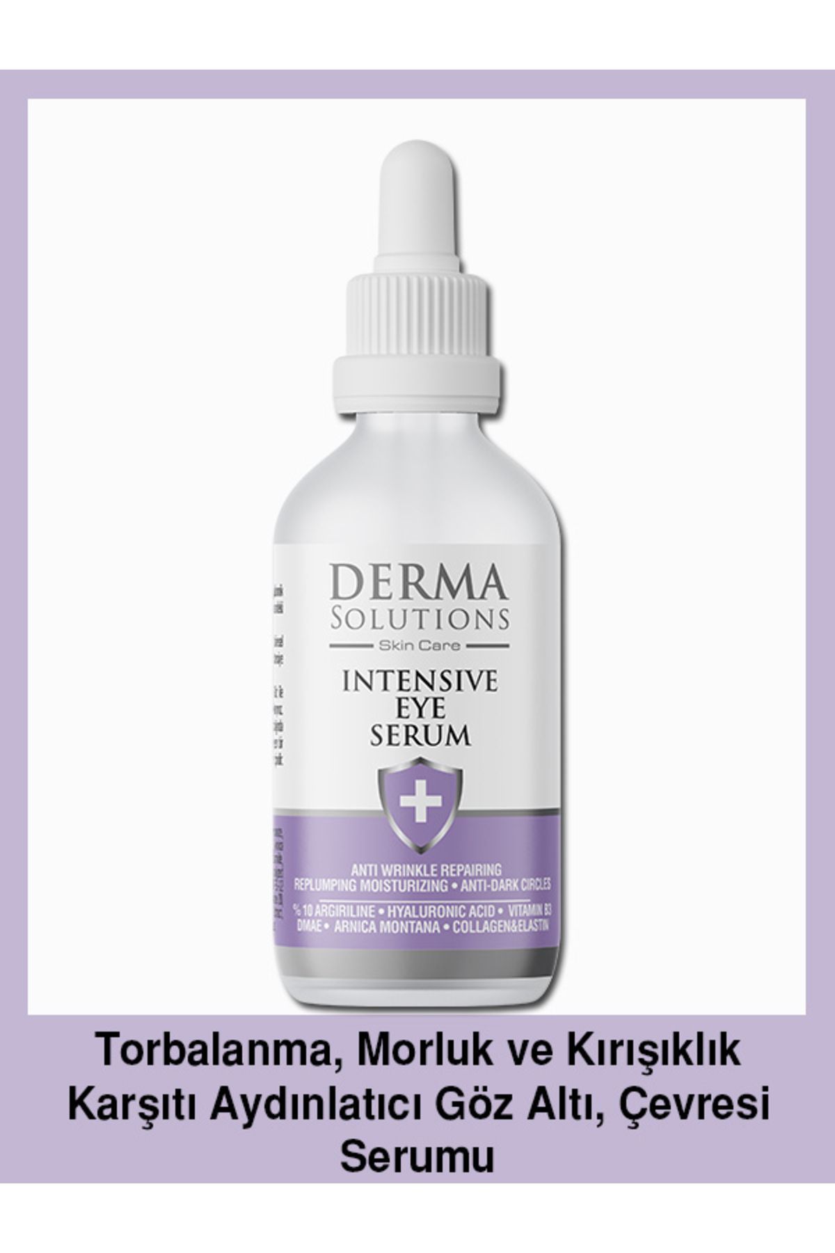 DermaSolutions Intensive Eye Serum - Göz Çevresi, Morluk Ve Torbalanmalara Karşı Serum 30 ml